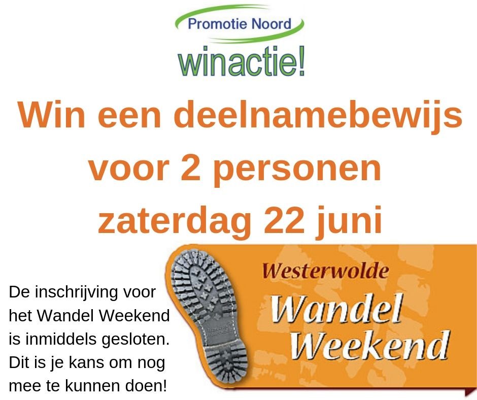 Het Westerwolde wandelweekend Promotie Noord www.promotienoord.nl